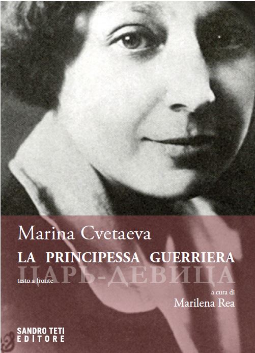 Marina CvetaevaLa principessa guerrieraIn preparazione