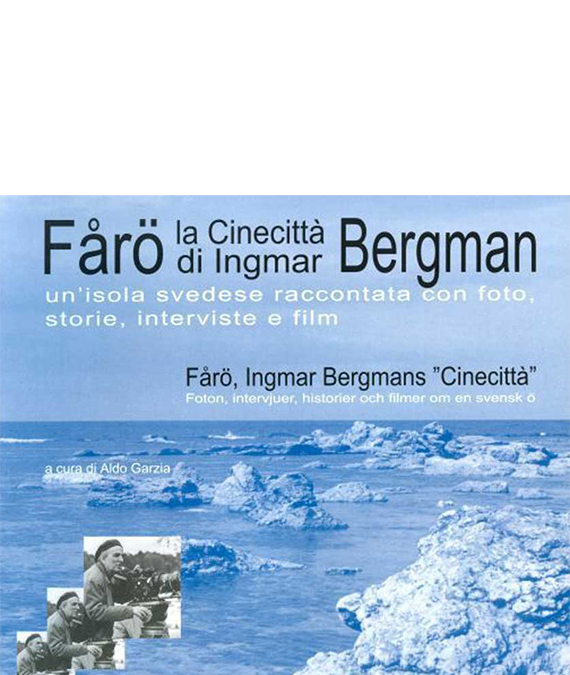 Various Authors – FÅRÖ – Bergman’s Cinecittà