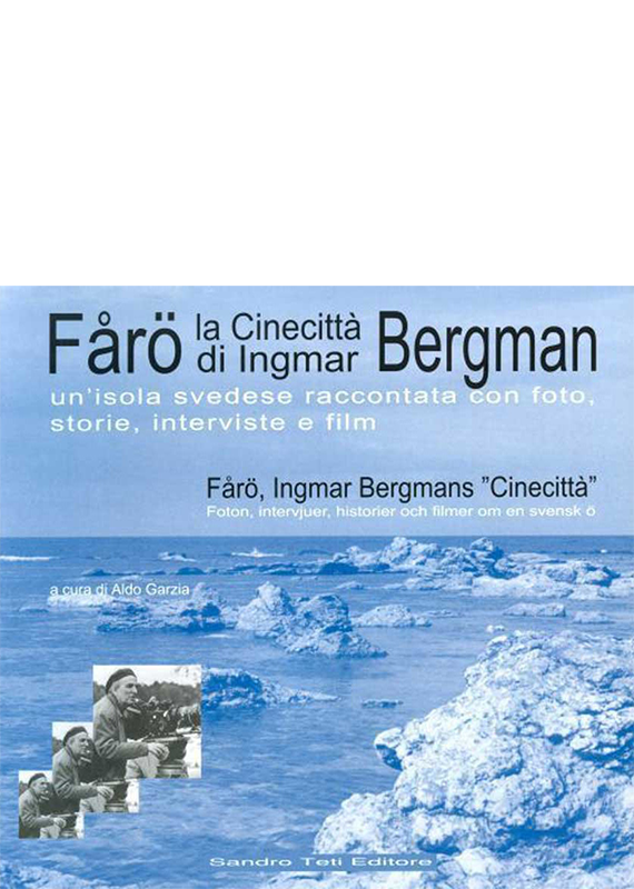 Various Authors – FÅRÖ – Bergman’s Cinecittà