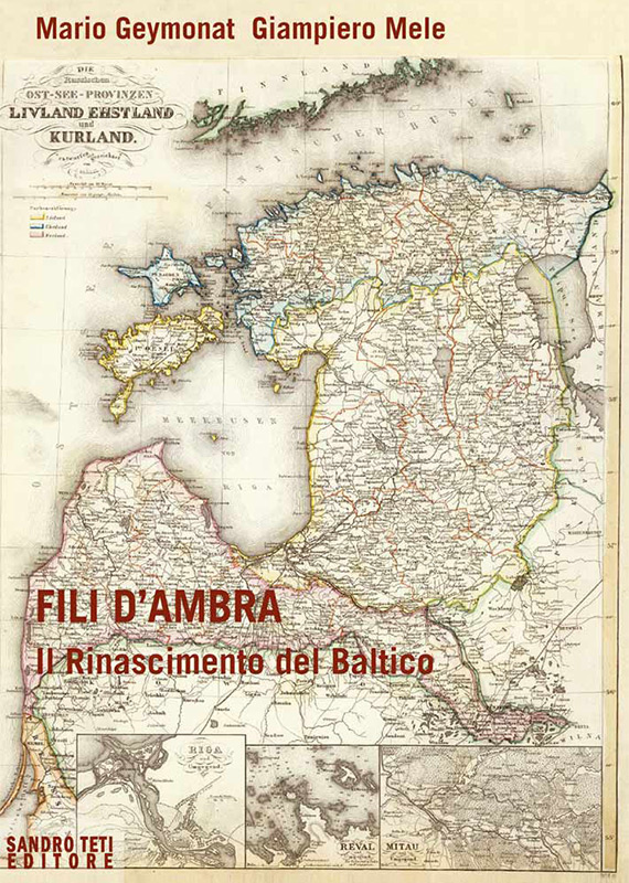 A.A. V.V. – Fili d’ambra – il Rinascimento del Baltico