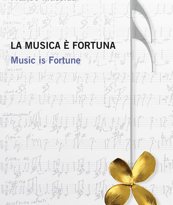 Franco Mussida – La musica è fortuna. Music is Fortune