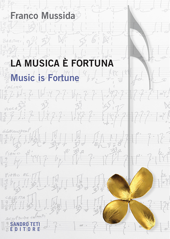 Franco Mussida – La musica è fortuna. Music is Fortune