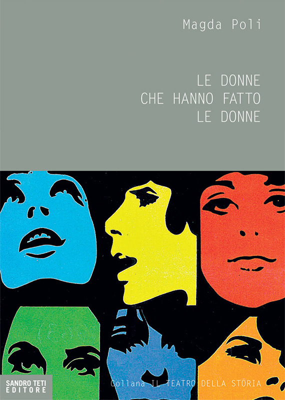 Magda Poli – Le donne che hanno fatto le donne