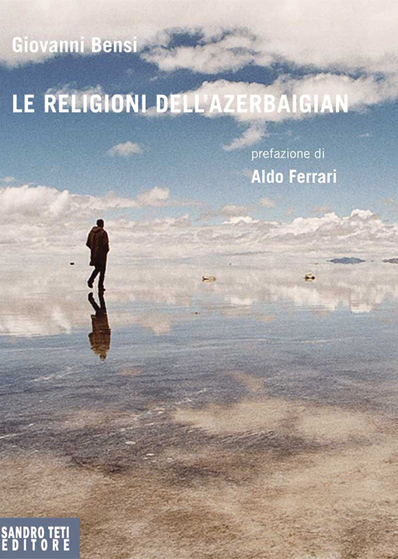 Giovanni Bensi – Le religioni dell’Azerbaigian