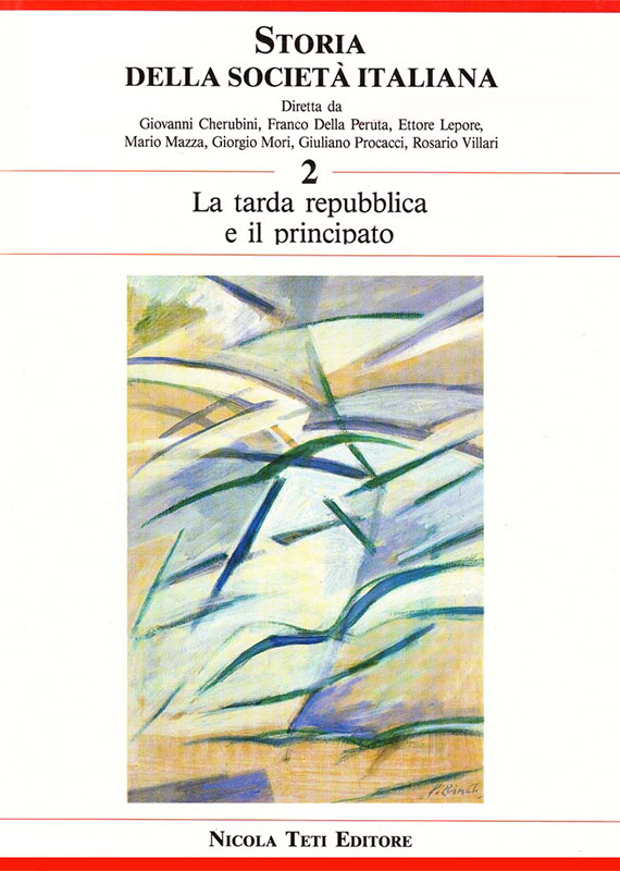Volume 2 // La tarda Repubblica e il Principato