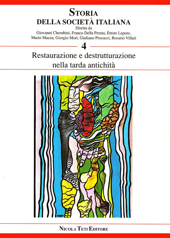 Volume 4 // Restaurazione e destrutturazione nella tarda antichità