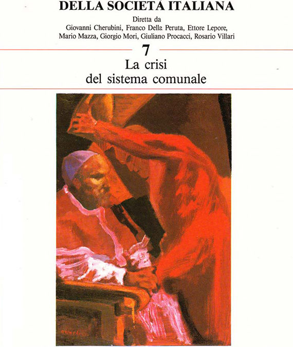 Volume 7 // La crisi del sistema comunale