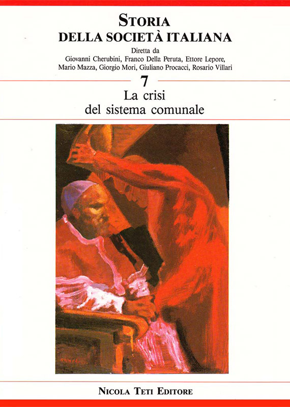 Volume 7 // La crisi del sistema comunale