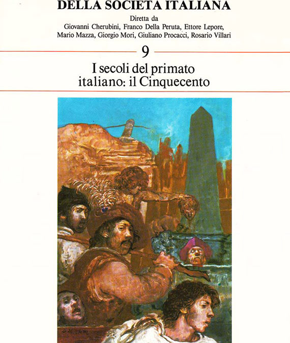 Volume 9 // The Age of the Italian Primacy. The Sixteenth Century