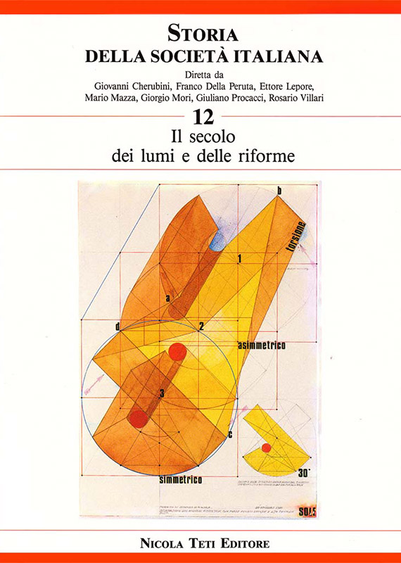 Volume 12 // Il secolo dei lumi e delle riforme