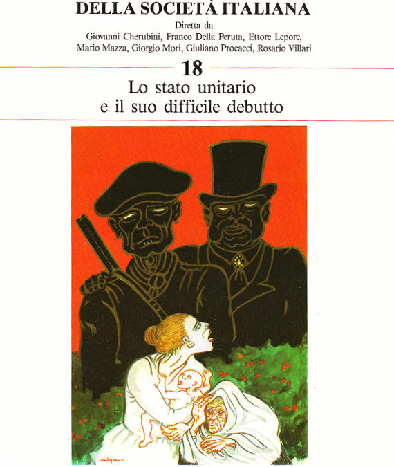 Volume 18 // Lo Stato unitario e il suo difficile debutto