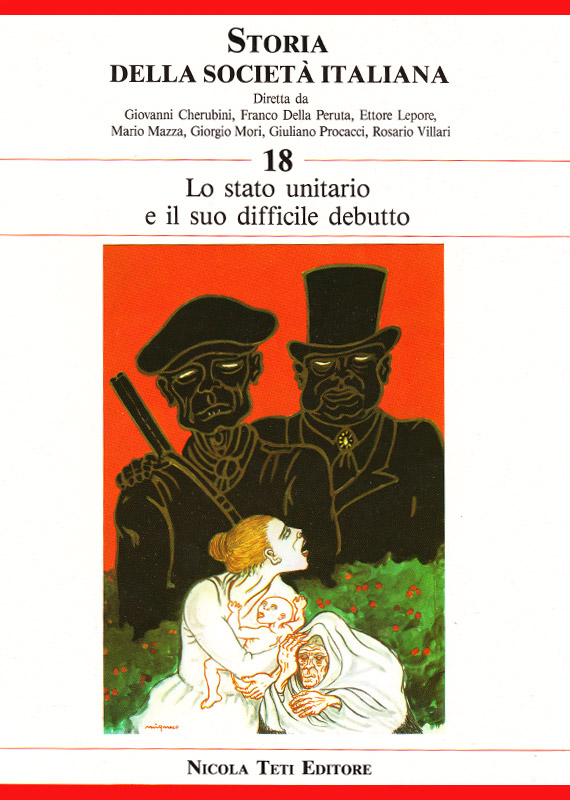 Volume 18 // Lo Stato unitario e il suo difficile debutto