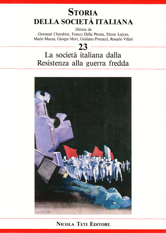 Volume 23 // La società italiana dalla Resistenza alla Guerra fredda