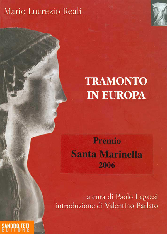 Mario Lucrezio Reali – Tramonto in Europa