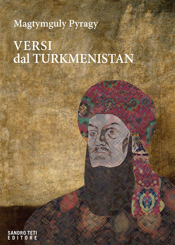 Magtymguly Pyragy – Versi dal Turkmenistan