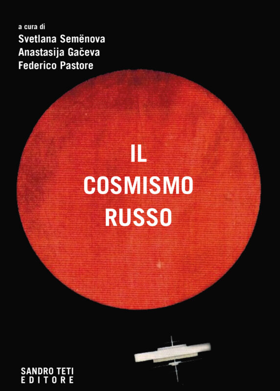 Il cosmismo russo // Coming soon