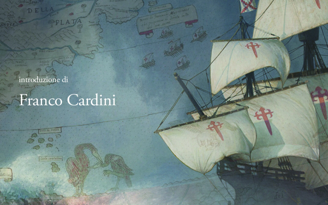 Vittorio Russo – Pigafetta e Magellano. Un viaggio alla fine del mondo