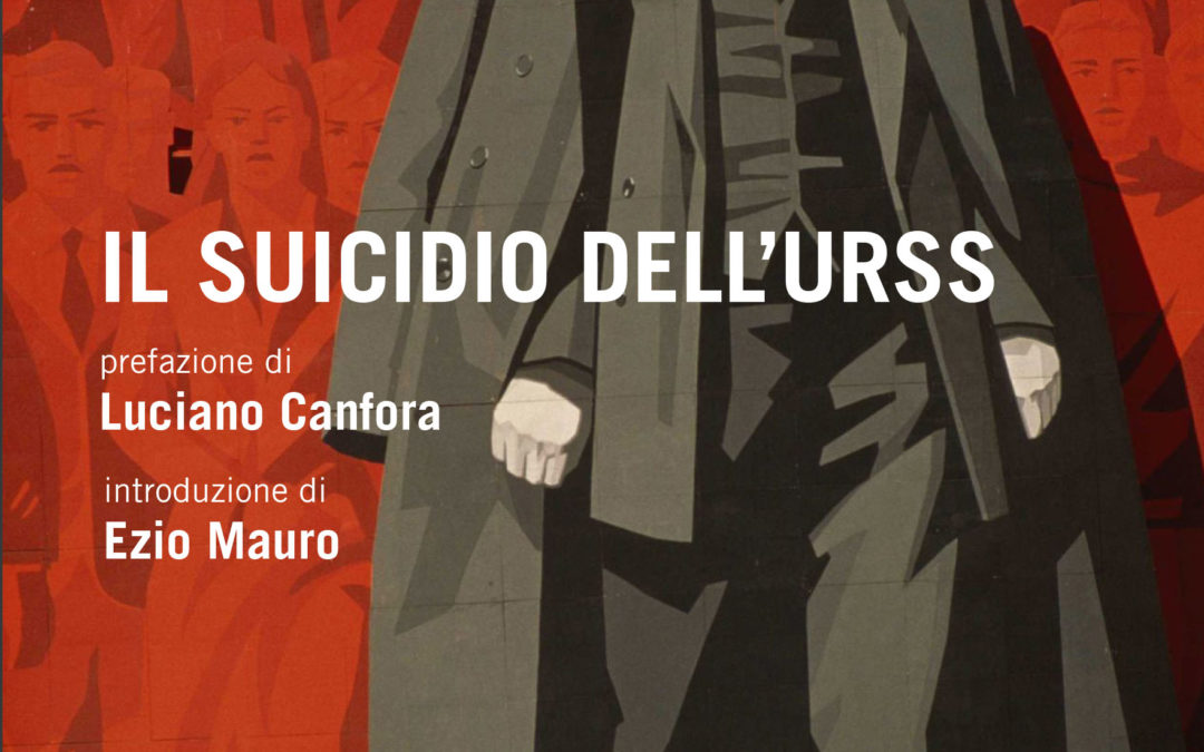 Sergio Romano – Il suicidio dell’Urss