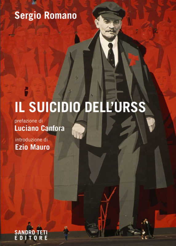 Sergio Romano – Il suicidio dell’Urss