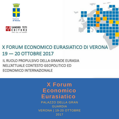 X FORUM ECONOMICO EURASIATICO DI VERONA