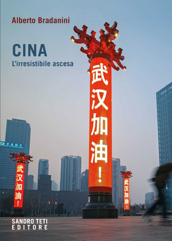 Alberto Bradanini – Cina. L’irresistibile ascesa