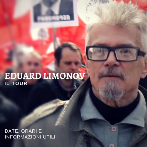 Eduard Limonov Tour